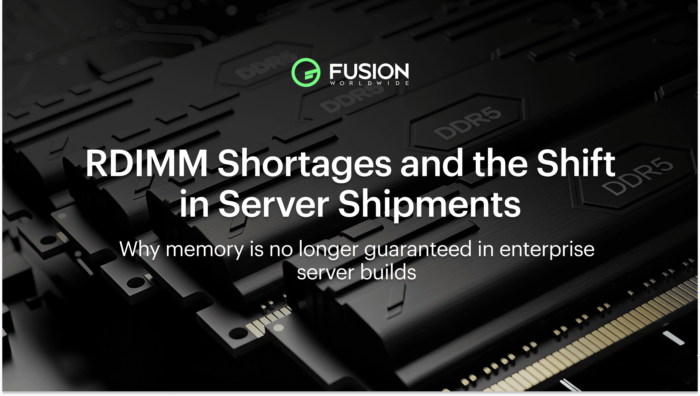 Enterprise DDR5 RDIMM memory modules installed in server hardware, illustrating how RDIMM shortages are impacting server shipments and configurations.