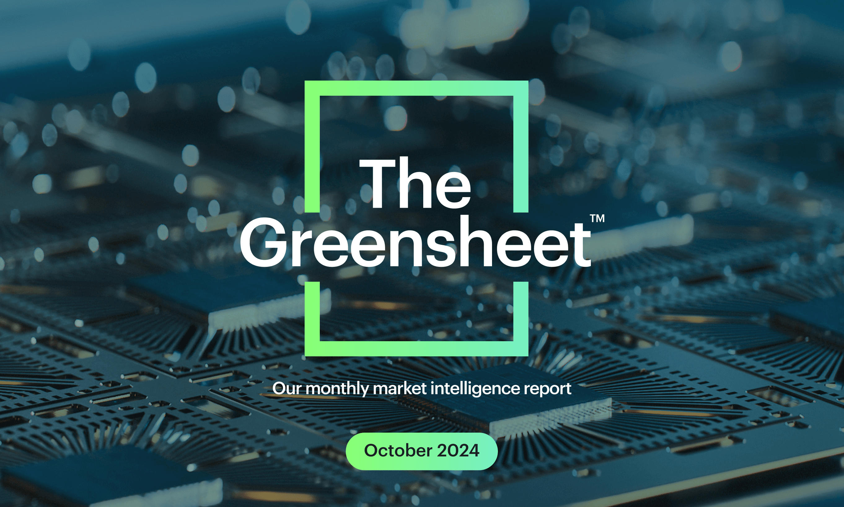 The Greensheet: October 2024