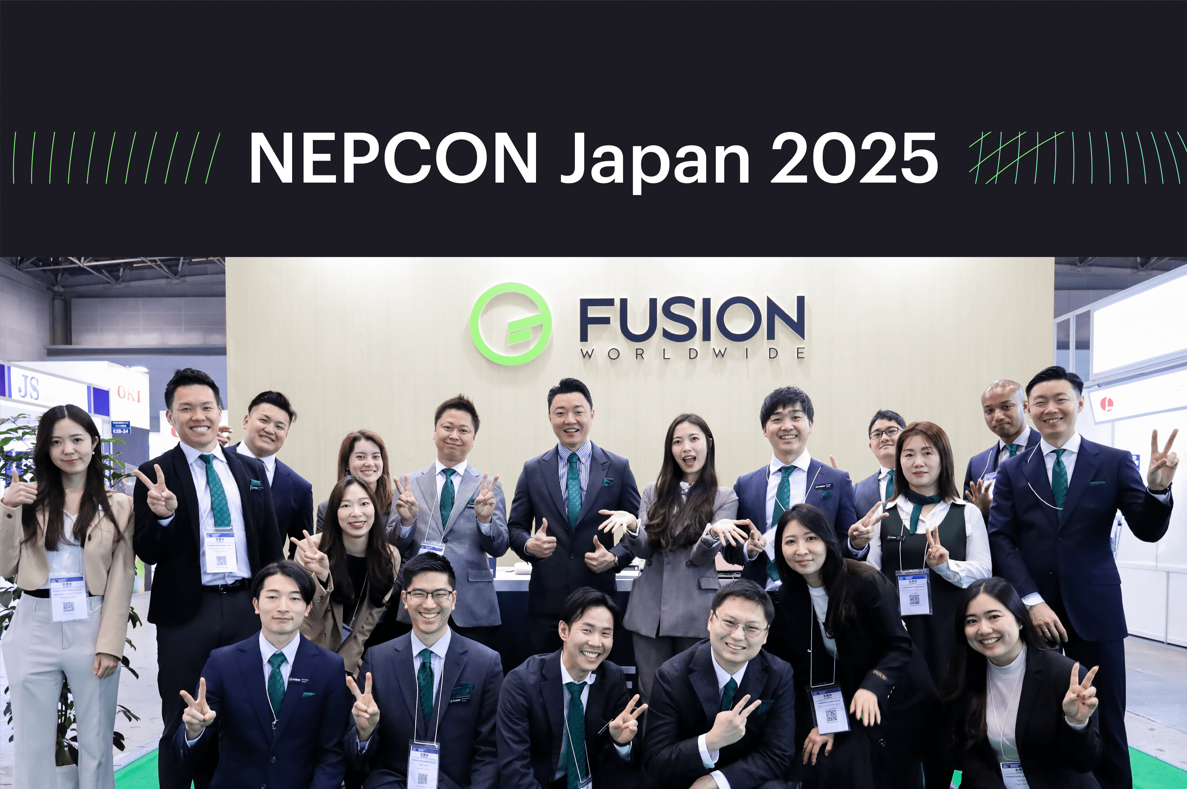 NEPCON JAPAN 2025 Highlights Electronic Components & Sourcing | Fusion Worldwide