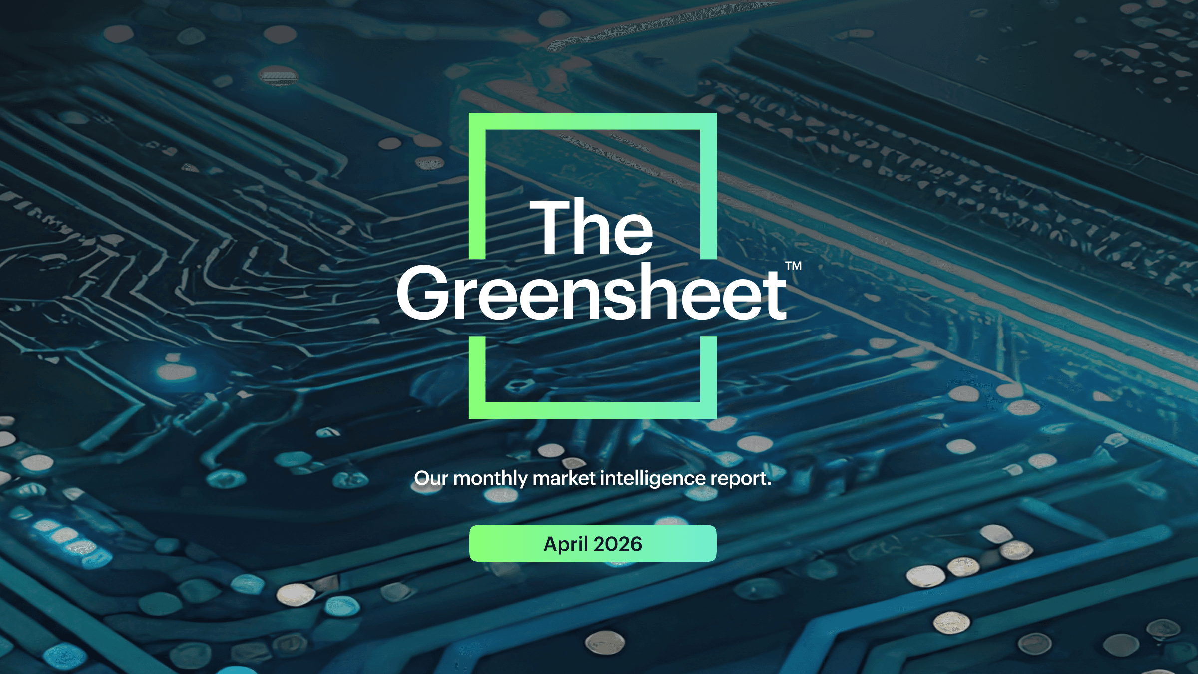The Greensheet | April 2026