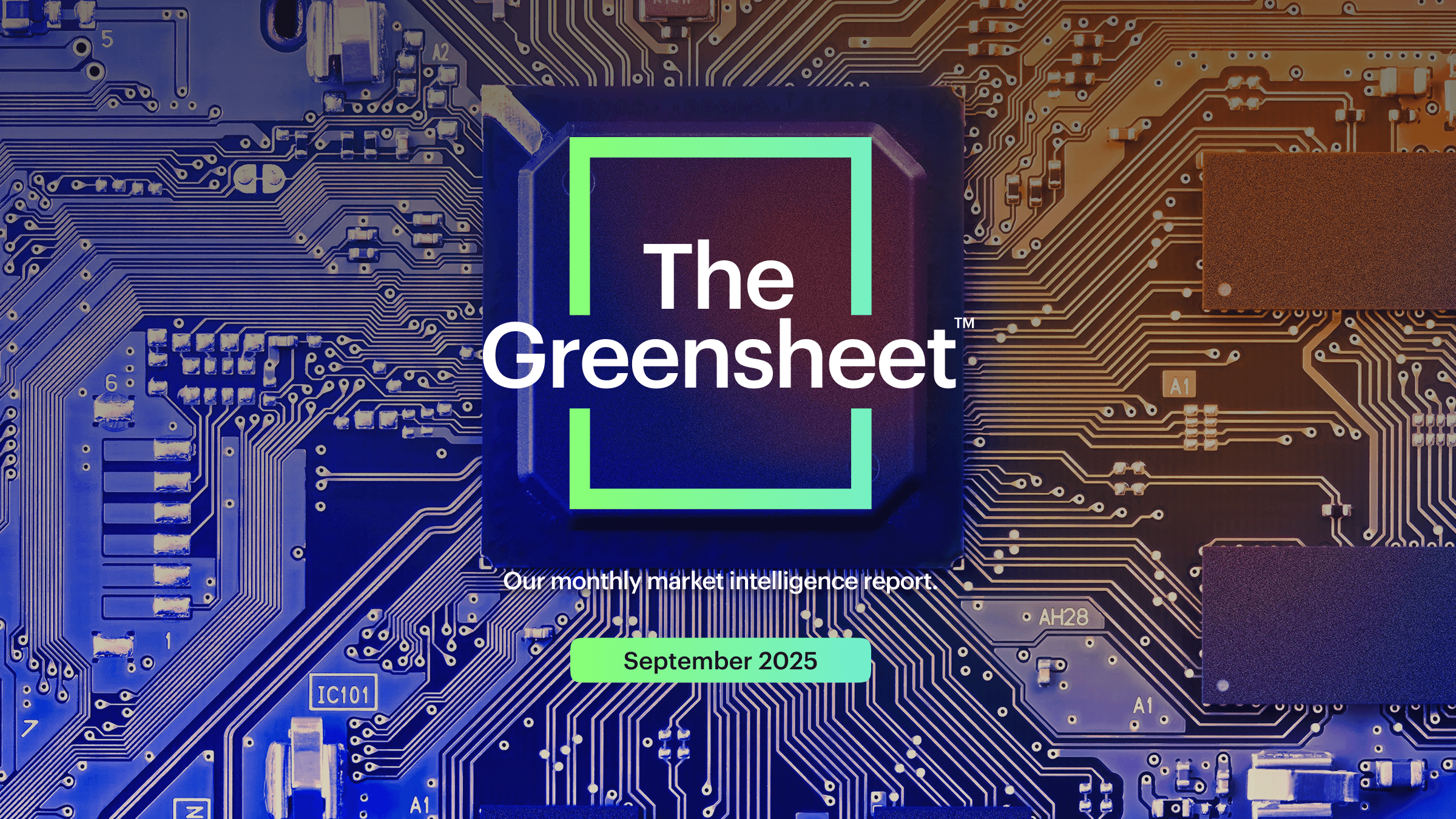The Greensheet: September 2025